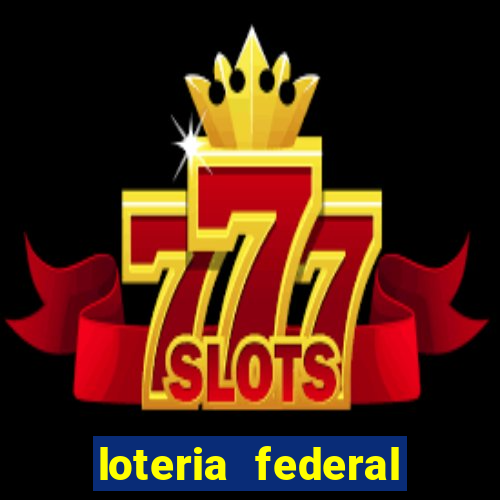 loteria federal sorteio termomecanica